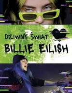 Dziwny świat Billie Eilish biografia ksiazka