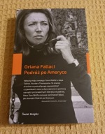Podróż po Ameryce Oriana Fallaci