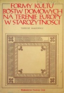 Formy kultu bóstw domowych na terenie Europy w starożytności ; jak nowa