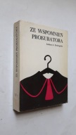 ZE WSPOMNIEN PROKURATORA - Dobrzynski