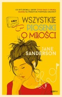 Wszystkie piosenki miłości Jane Sanderson ksiazka