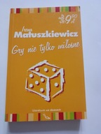 Gry nie tylko miłosne Matuszkiewicz Irena