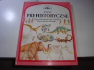 Życie prehistoryczne Steve Parker