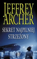 Jeffrey Archer Sekret najpilniej strzeżony w b. dobrym stanie, twarda okł.