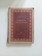 W okopach Stalingradu Wiktor Niekrasow