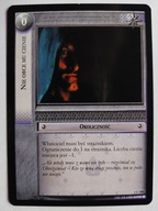 Nie Obce Mu Cienie 1U108 LOTR TCG