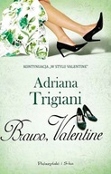 Brawo, Valentine - Adriana Trigiani