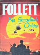 Na skrzydłach orłów Ken Follett
