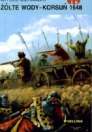 Żółte wody - Korsuń 1648 Witold Biernacki