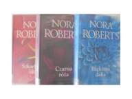 Błękitna dalia. Czarna róża. Szkarłatna lilia Nora Roberts 3x W Ogrodzie