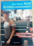 Kościół dla średnio zaawansowanych Szymon Hołownia