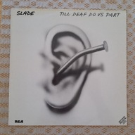 Slade – Till Deaf Do Us Part - 1981 Ger (NM/EX) SM