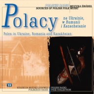 Muzyka Źródeł Vol.16 - Polacy na Ukrainie, w Rumunii i Kazachstanie - PR