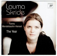 CD Lauma Skride Fanny Mendelssohn-Hensel The Year 2007