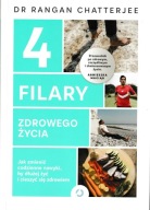 4 filary zdrowego życia Rangan Chatterjee