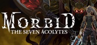 Morbid: The Seven Acolytes - KLUCZ Steam