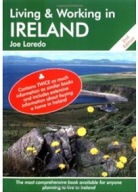Living and Working in Ireland: A Survival Handbook - Joe Laredo 2 edycja