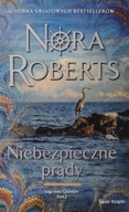Saga Rodu Quinnów tom 2 Niebezpieczne prądy Nora Roberts
