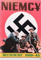Niemcy, mundury 1939-45 - Jarosaw Ruszczak