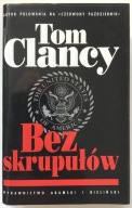 TOM CLANCY "Bez skrupułów"