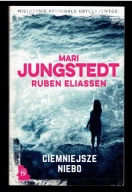 Mari Jungstedt / Ruben Eliassen CIEMNIEJSZE NIEBO