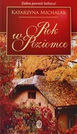 Rok w Poziomce Katarzyna Michalak