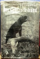 PIES PRACUJĄCY – jego hodowla, edukacja, szkolenie i przywództwo, HEGENDORF