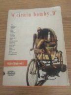 W cieniu bomby"D"-O.Budr.1982r.