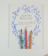 Kaligrafia Grzegorz Barasiński