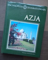 Książka AZJA - ENCYKLOPEDIA GEOGRAFII ŚWIATA Wiedza Powszechna