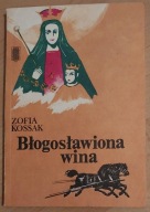 Błogosławiona wina Zofia Kossak