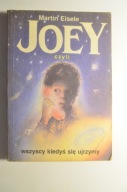 Eisele Joey czyli wszyscy kiedyś się ujrzymy