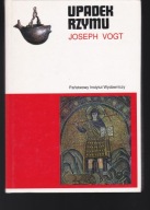 UPADEK RZYMU - Joseph Vogt Twarda