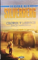 Człowiek w labiryncie, Stacja Hawksbilla - Robert Silverberg