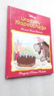 Disney URODZINY KLAPOUCHEGO Przygody Kubusia Puchatka