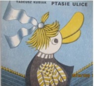 Ptasie ulice Tadeusz Kubiak
