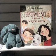 Opowieści o tym, co w życiu ważne Marek Michalak dla dzieci, rodziców