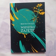 Wszystko zajęte Marcin Podolec