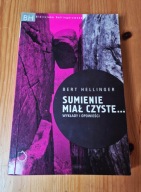 Sumienie miał czyste Bert Hellinger