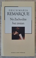 Na zachodzie bez zmian - Erich Maria Remarque NOWA NIECZYTANA
