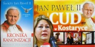 Święty Jan Paweł II > kronika kanonizacji + płyta - Cud w Kostaryce