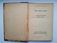 Tihamer Toth, Życie piękne i czyste, Warszawa 1938 maszynopis