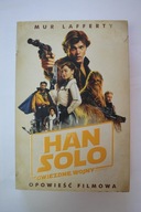 Han Solo Gwiezdne wojny Historie Opowieść filmowa