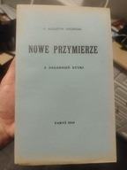 x. Augustyn Jakubisiak Nowe przymierze Z zagadnień etyki Paryż 1948