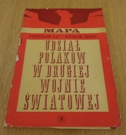 Udział Polaków w drugiej wojnie światowej - stara mapa 1967