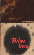 Bitwa trwa Lech Bądkowski