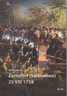 Zorndorf (Sarbinowo) 25 VIII 1758 ; jak nowa