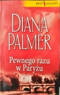 Pewnego razu w Paryżu Diana Palmer