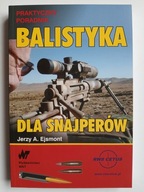 Balistyka dla snajperów , EJSMONT