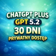 ChatGPT Plus GPT 5.2 | Premium | Prywatny Dostęp | Sztuczna Inteligencja